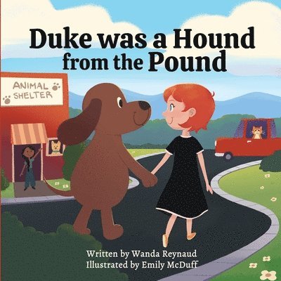 Duke was a hound from the pound 1