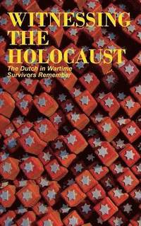 bokomslag Witnessing the Holocaust