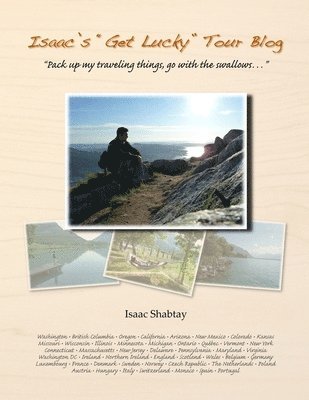 Isaac Shabtay - Isaac's "Get Lucky" Tour Blog, Häftad