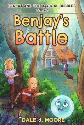 Benjay and the Magical Bubbles Book 3 1