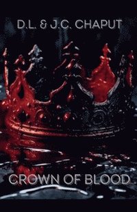 bokomslag The Crown of Blood