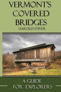 bokomslag Vermont's Covered Bridges