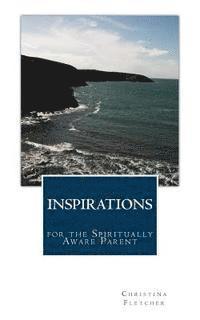 bokomslag Inspirations for the Spiritually Aware Parent