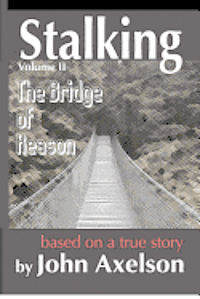 bokomslag Stalking The Bridge Of Reason