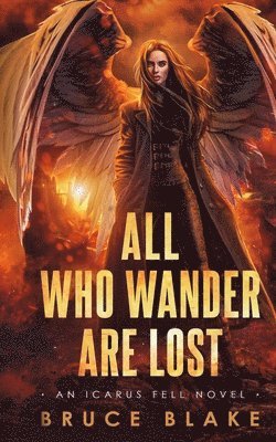 All Who Wander Are Lost