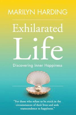 bokomslag Exhilarated Life