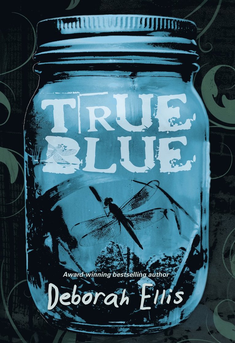 Deborah Ellis - True Blue, Häftad