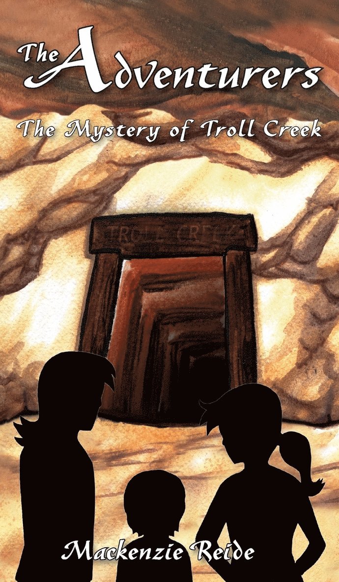 MacKenzie Reide, Mackenzie Reide - Adventurers The Mystery of Troll Creek, Inbunden