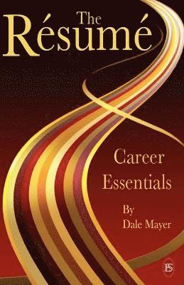 Dale Mayer - Career Essentials, Häftad