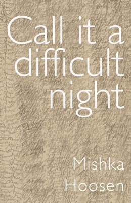 bokomslag Call it a difficult night