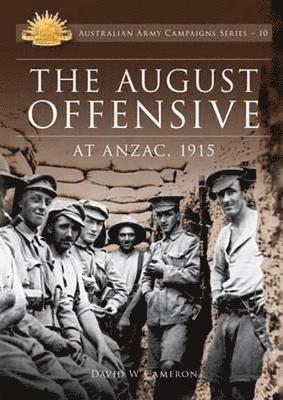 bokomslag August Offensive at ANZAC 1915