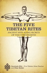 bokomslag The Five Tibetan Rites
