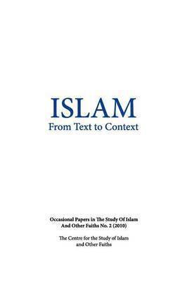 Islam from Text to Context 1