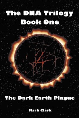 bokomslag The Dark Earth Plague