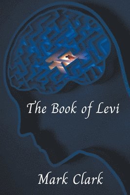 Mark Clark - Book of Levi, Häftad