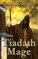 bokomslag Tiadath Mage: Tesania series #2
