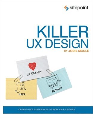 Killer UX Design 1
