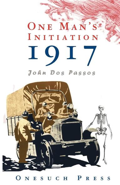 John Dos Passos - One Man's Inititation, Häftad