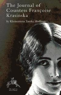 bokomslag The Journal of Countess Francoise Krasinska