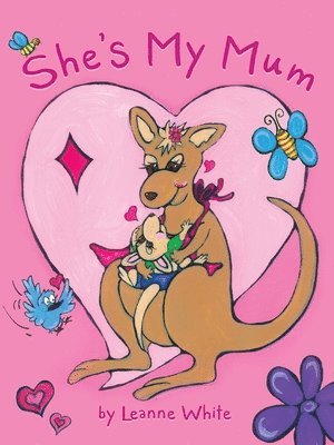 Leanne White - She's My Mum, Häftad