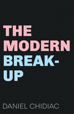 bokomslag Modern Break-Up