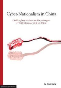 bokomslag Cyber-Nationalism In China