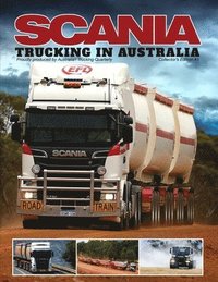 bokomslag Scania - Trucking in Australia
