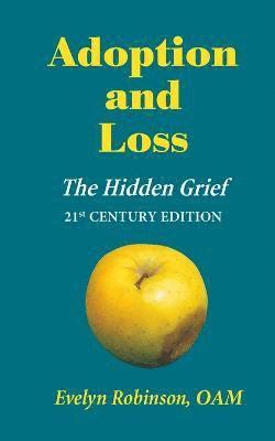 Adoption and Loss - The Hidden Grief 1