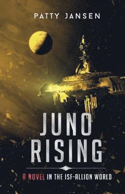 bokomslag Juno Rising