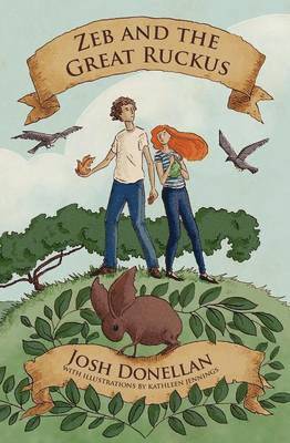 Josh Donellan - Zeb and the Great Ruckus, Häftad