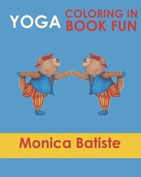 bokomslag Yoga Coloring in Book Fun: Coloring in Yoga poses for Kids and Grown ups