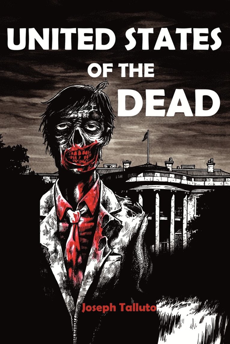 Joseph Talutto - United States of the Dead, Häftad