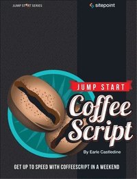 bokomslag Jump Start CoffeeScript
