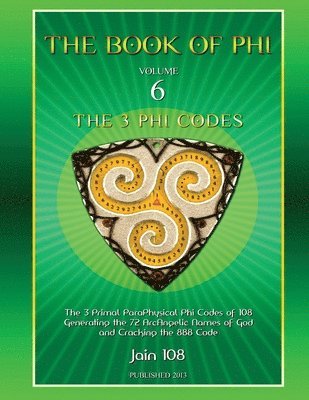 The 3 Phi Codes 1