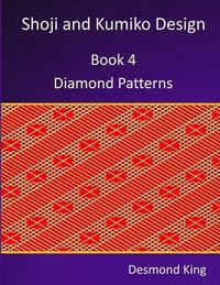 bokomslag Shoji and Kumiko Design: Book 4 Diamond Patterns