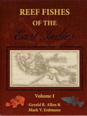 Gerald R. Allen, Mark V. Erdmann - Reef Fishes of the East Indies, Inbunden
