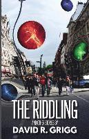 The Riddling: And other stories 1