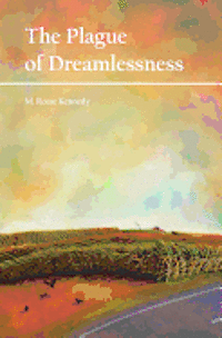 bokomslag The Plague of Dreamlessness