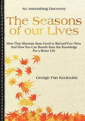 George Pan Kouloukis - Seasons of Our Lives, Häftad