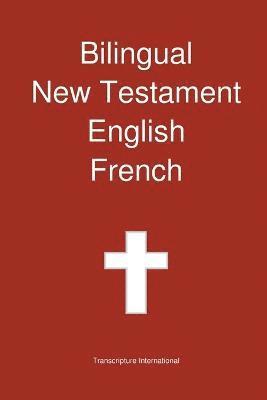 Bilingual New Testament, English - French 1
