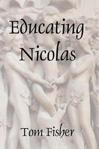 bokomslag Educating Nicolas