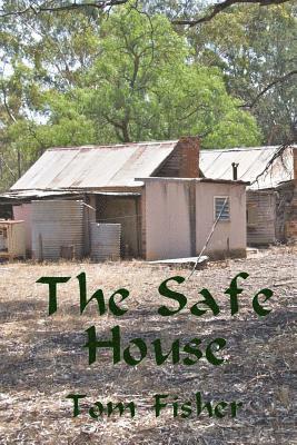 Tom Fisher - The Safe House, Häftad