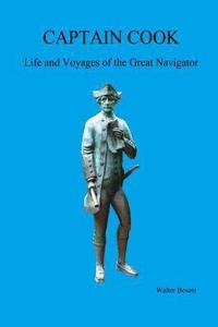 bokomslag CAPTAIN COOK, Life and Voyages of the Great Navigator