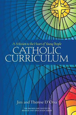 bokomslag Catholic Curriculum