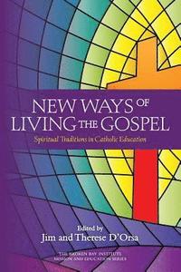 bokomslag New Ways of Living the Gospel