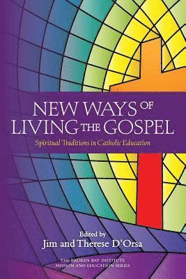 New Ways of Living the Gospel 1