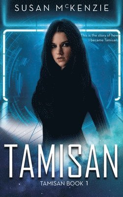 Tamisan (Tamisan Book 1) 1