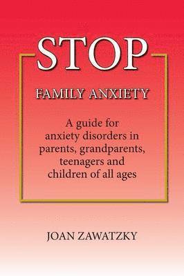 STOP Family Anxiety 1