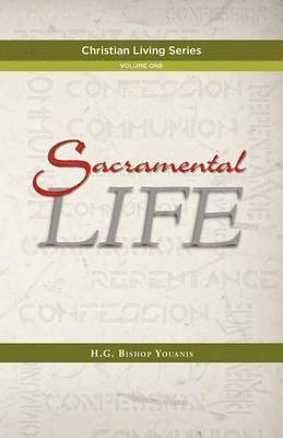 Sacramental Life 1