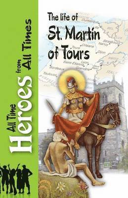 bokomslag The Life of St Martin of Tours